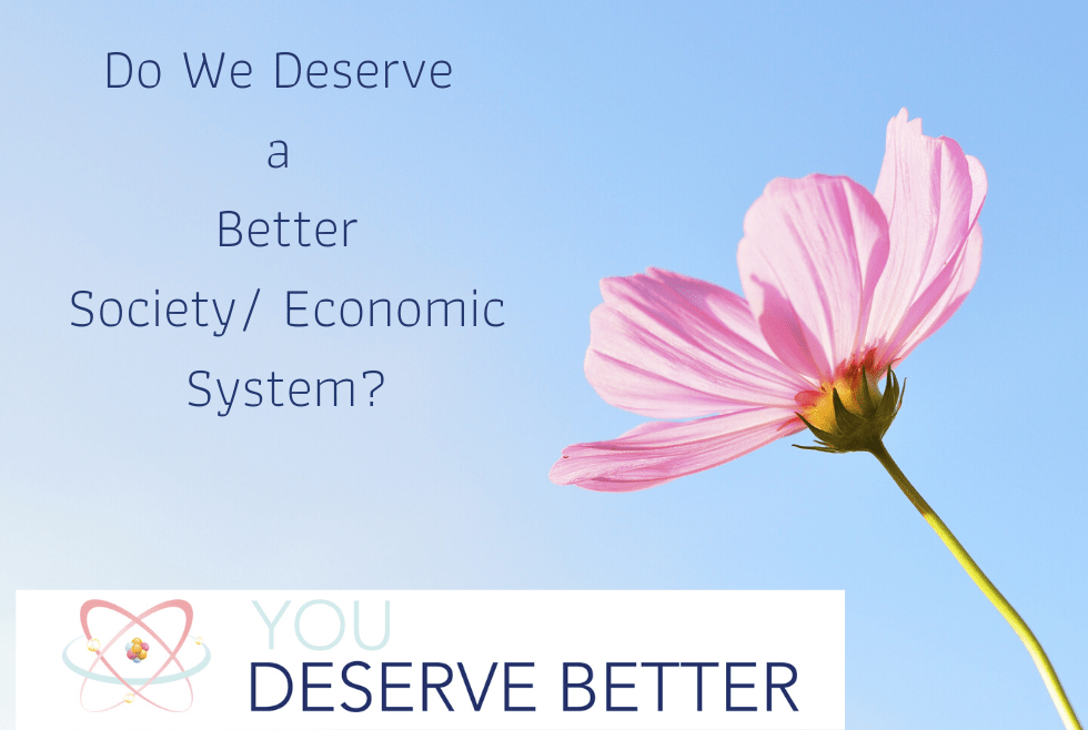 Do we deserve better
