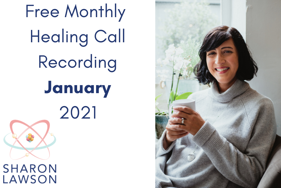 Free Monthly Healing Call Recording Jan 2021