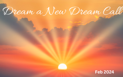 EVENT: Dream a New Dream/ Ascension Call (Feb)